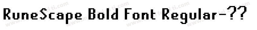 RuneScape Bold Font Regular字体转换